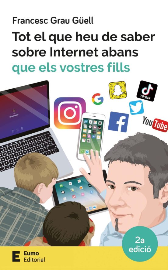 Portada de Tot el que heu de saber sobre Internet abans que els vostres fills