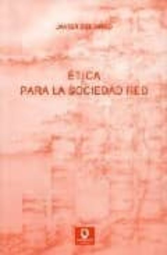 Ética Para La Sociedad Red