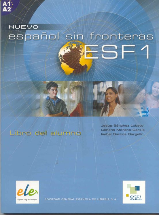 Nuevo Español Sin Fronteras 1: Alumno