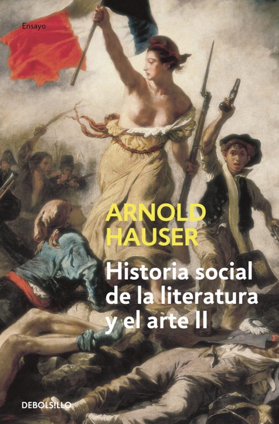 Historia Social De La Literatura Y El Arte : Desde El Ro Coco