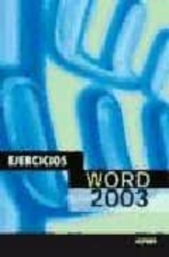 Word 2003: Ejercicios Para Oposiciones