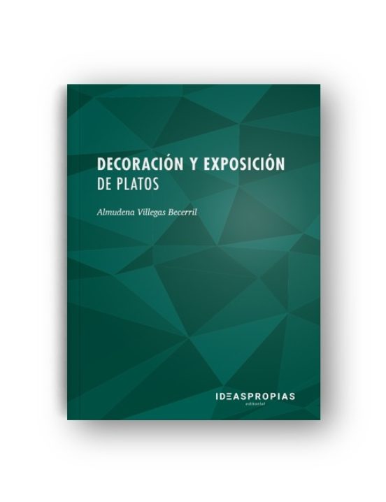 Decoración Y Exposición De Platos