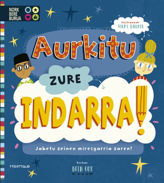 Aurkitu Zure Indarra!