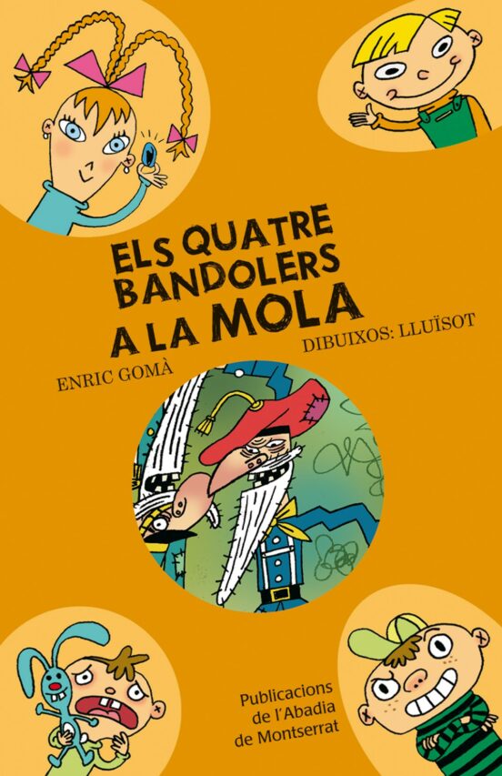 Els Quatre Bandolers A La Mola
