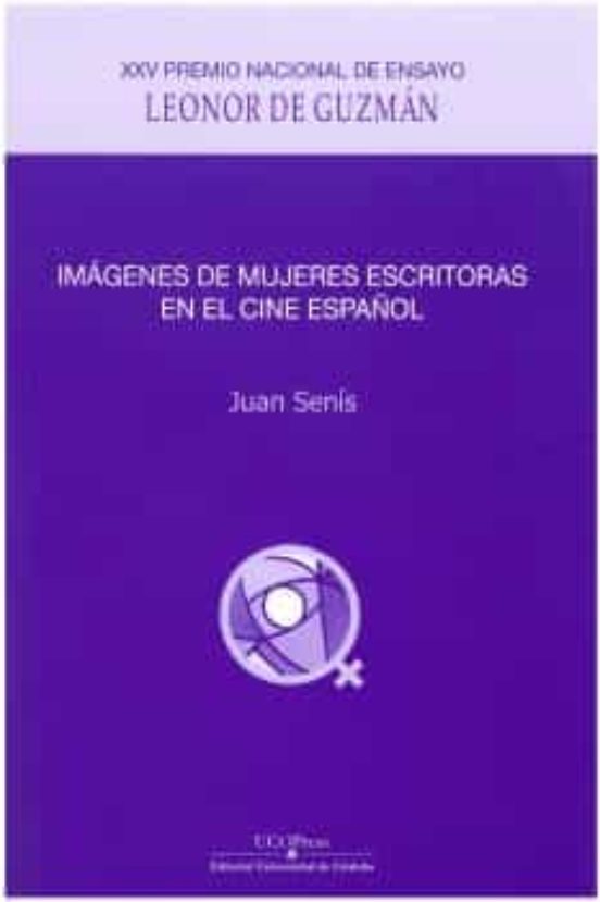 Imágenes De Mujeres Escritoras En El Cine Español