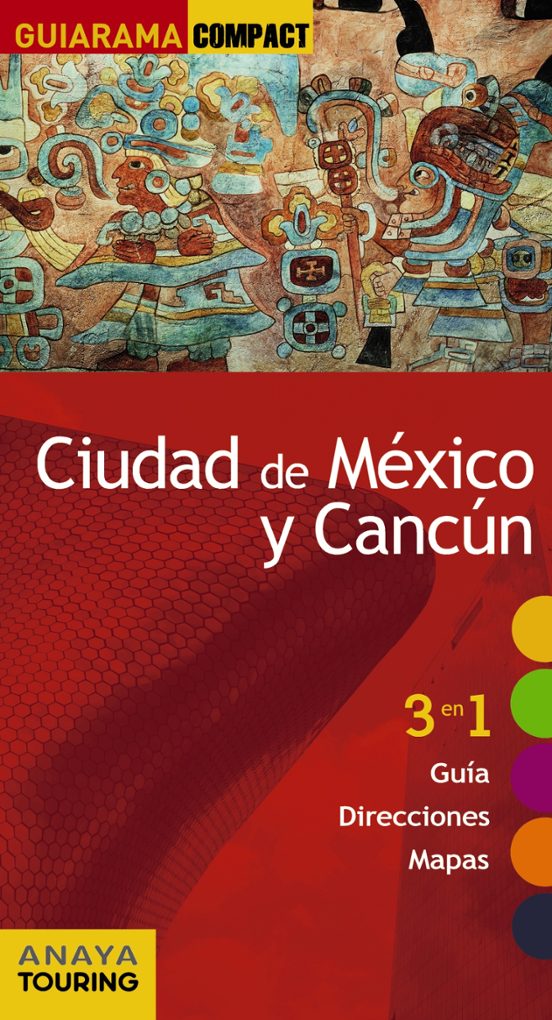 Ciudad De México Y Cancún 2017