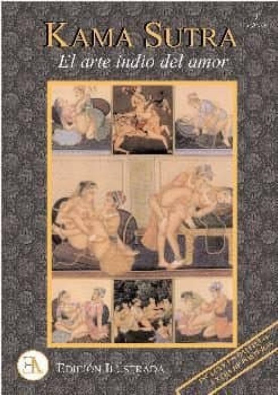 Kama Sutra: El Arte Indio Del Amor