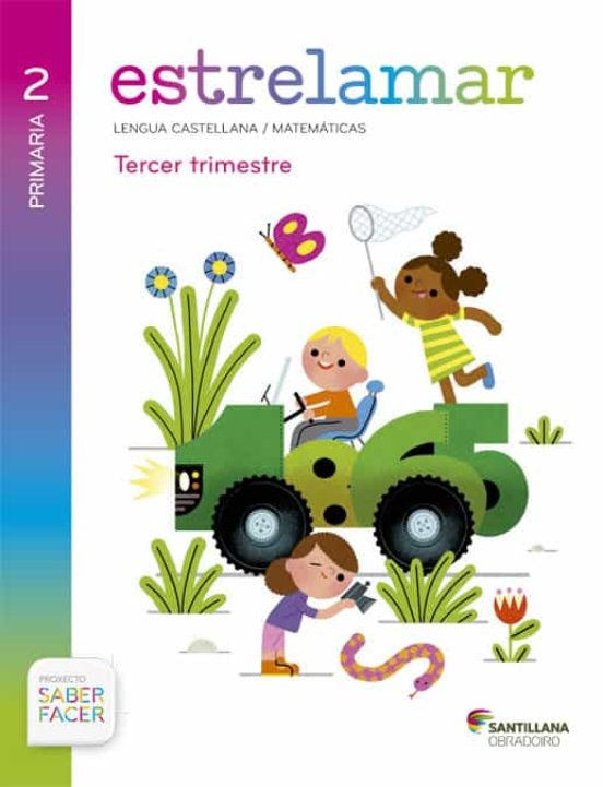 Globalizado 2º Primaria Saber Hacer Castellano /Gallego Ed 2015