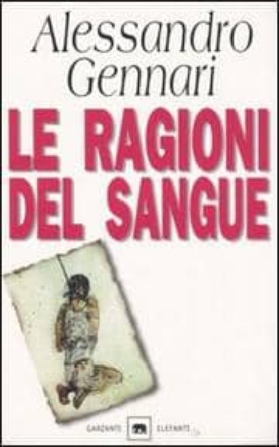 Le Ragioni Del Sangue