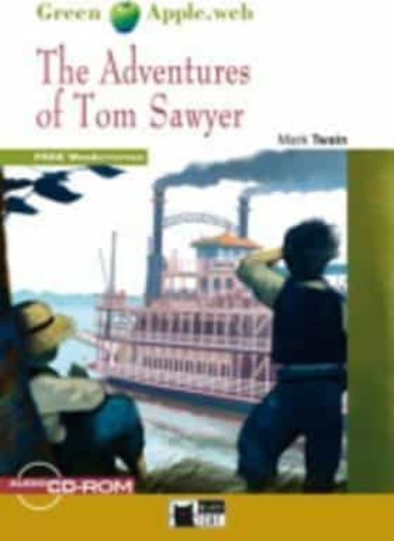 The Adventures of Tom Sawyer. Book + CD-ROM