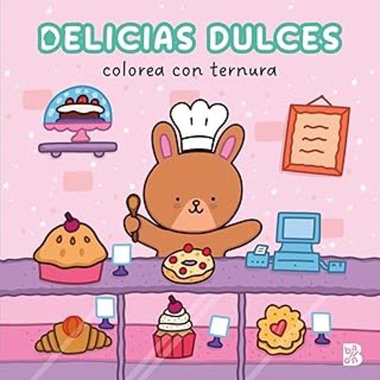 Colorea Con Ternura - Delicias Dulces