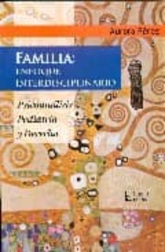 Familia: Enfoque Interdisciplinario. Psicoanalisis Pediatria Y D Erech