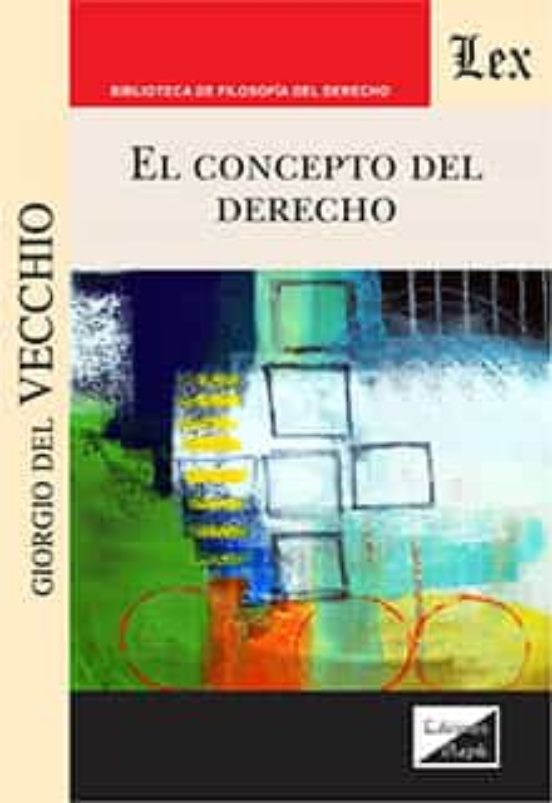El Concepto Del Derecho