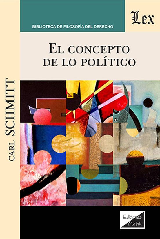 El Concepto De Lo Politico