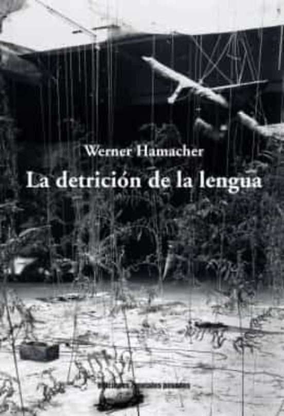 La Detricion De La Lengua