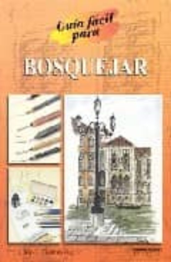 Guia Facil Para Bosquejar