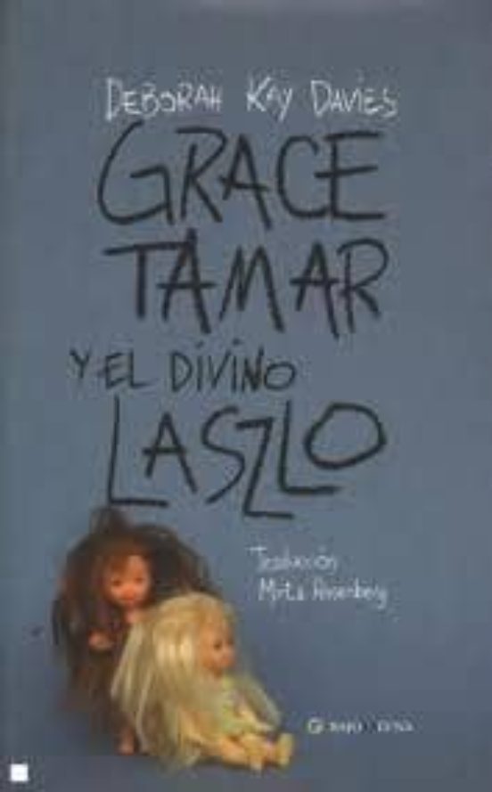 Grace Tamar Y El Divino Laszlo