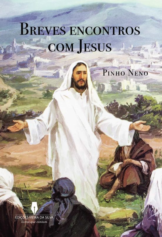 Breves Encontros Com Jesus