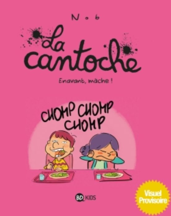 La Cantoche Tome 05