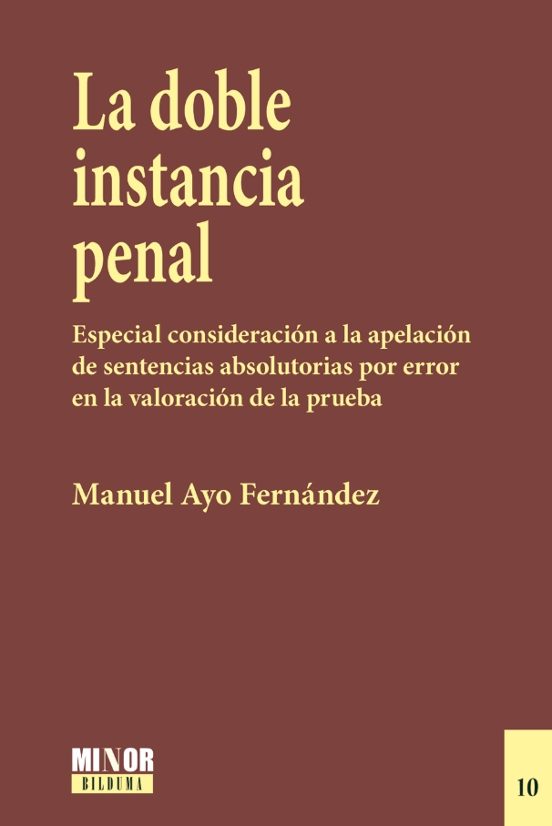 La Doble Instancia Penal
