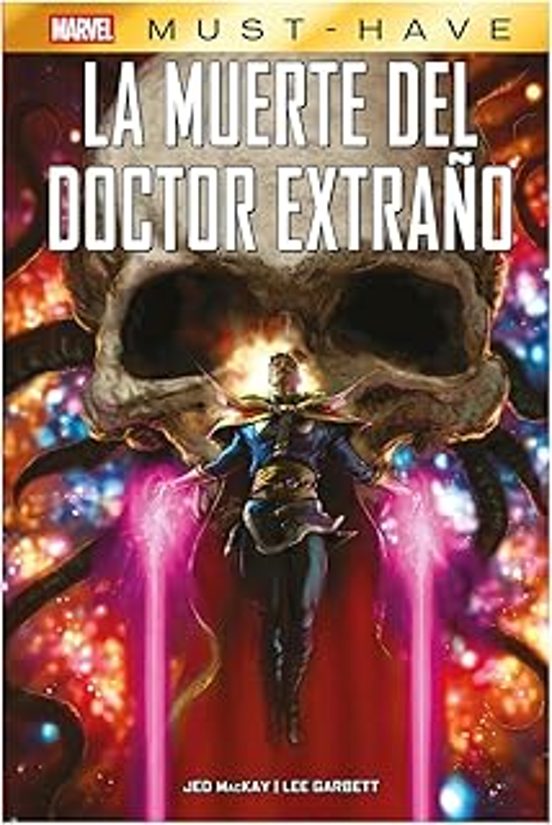 La Muerte Del Dr. Extraño Marvel Must Have