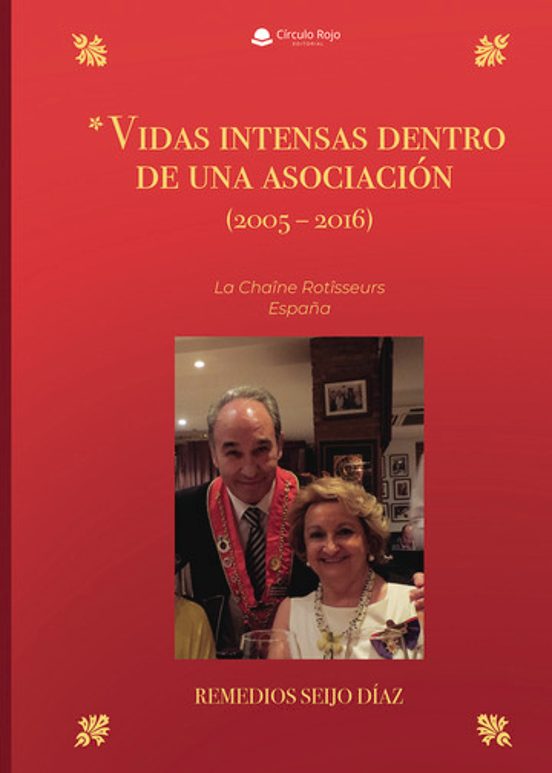 Vidas Intensas Dentro de una Asociación . La Chaîne Rotîs
