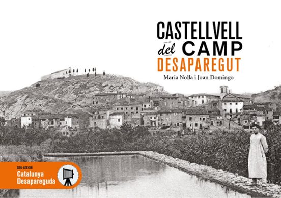 Castellvell Del Camp Desaparegut