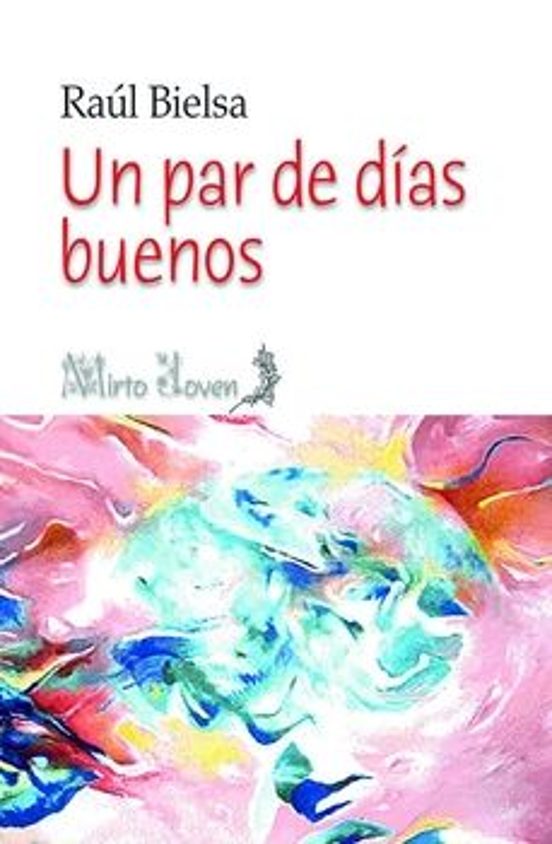 Un Par De Días Buenos