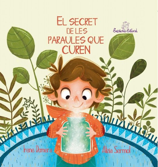 El Secret De Les Paraules Que Curen