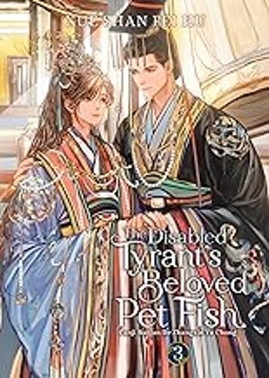 The Disabled Tyrant S Beloved Pet Fish: Canji Baojun De Zhangxin Yu Ch