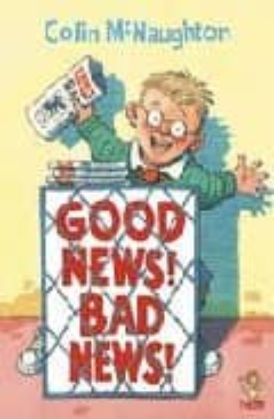 Good News! Bad News!