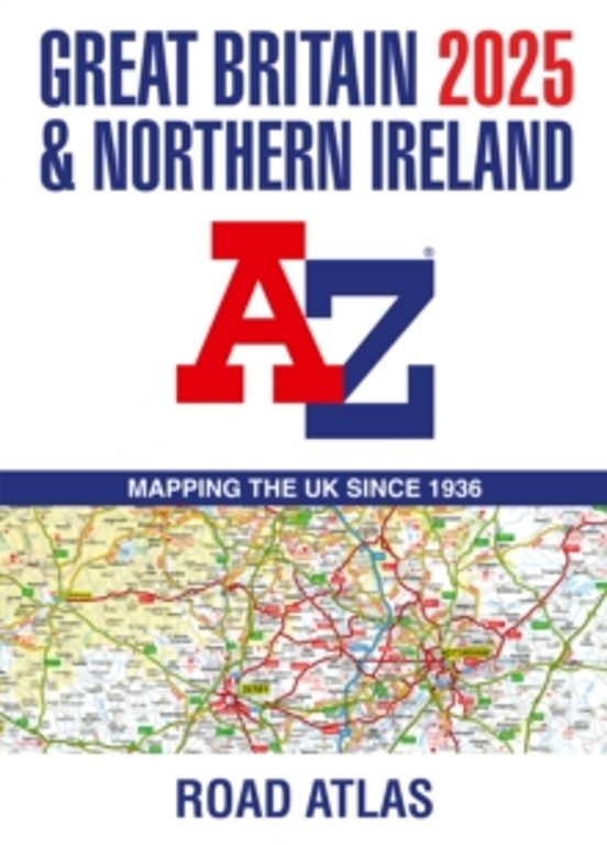 Great Britain & Northern Ireland A-z Road Atlas 2025