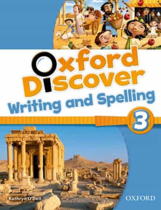 Oxf Discover 3 Writing & Spelling Book