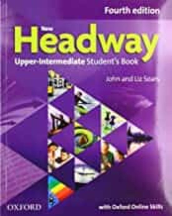 New Headway: Upper-intermediate: Student S Book With Oxford Online Ski