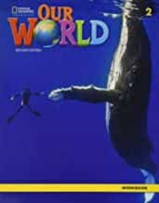 Our World 2 Workbook 2e