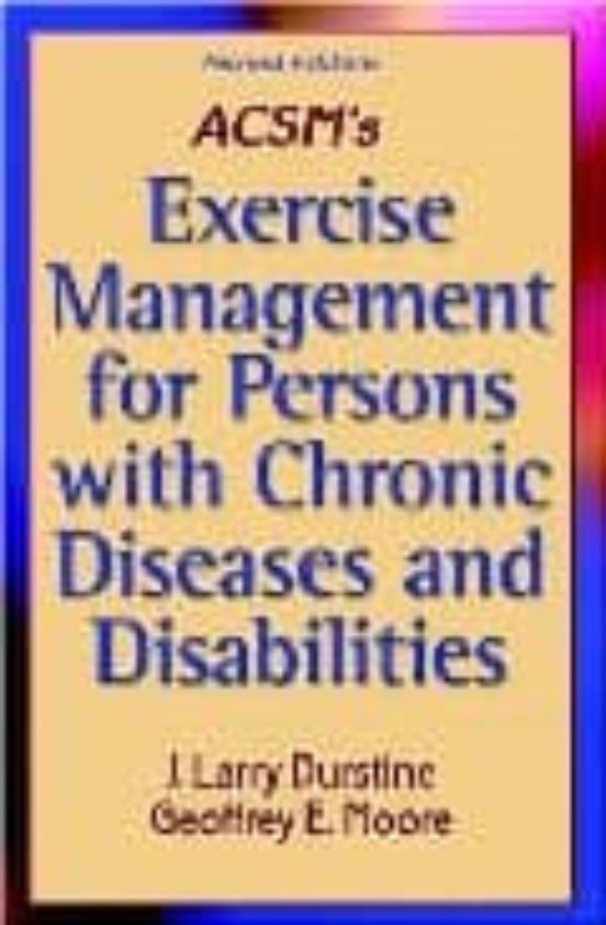 Acms Exercise Management For Persons With Chronic Diseases And D Isab