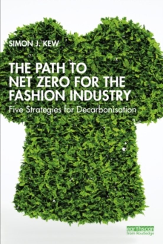 The Path To Net Zero For The Fashion Industry