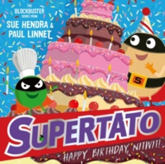 Supertato: Happy Birthday Nitwit