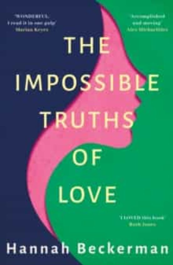 The Impossible Truths Of Love