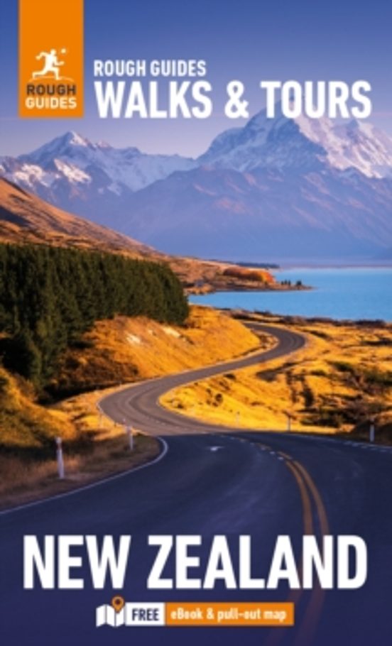 Rough Guides Walks And Tours New Zealand: Top 18 Itineraries For Your
