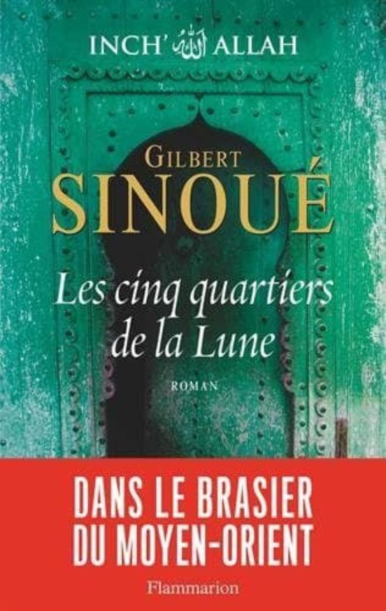Inch Allah : Le S Cinq Quartiers De La Lune