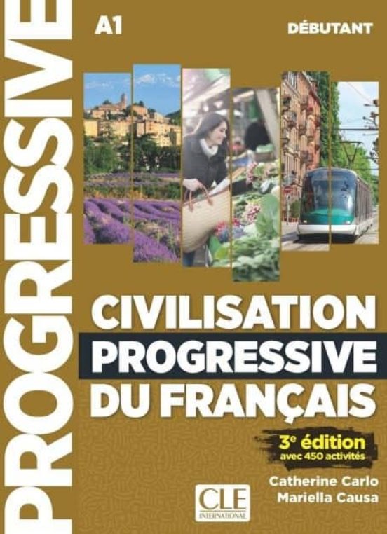 Civilisation Progressive Du Français - 3º Edition - Livre + Cd Audio +