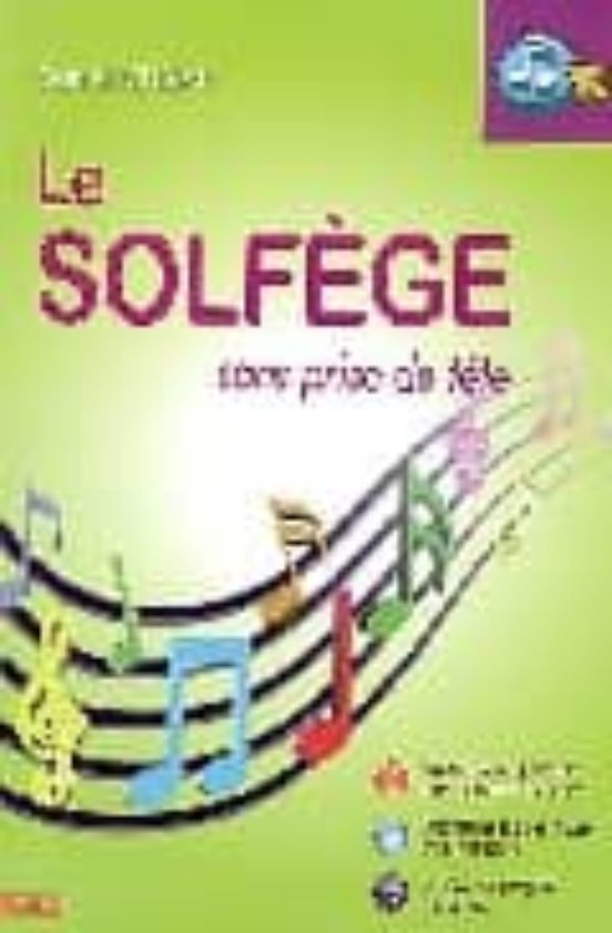Le Solfege Sans Prise De Tête