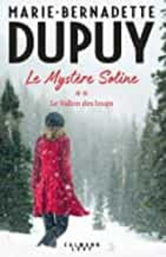 Le Mystère Soline Volume 2: Le Vallon des Loups