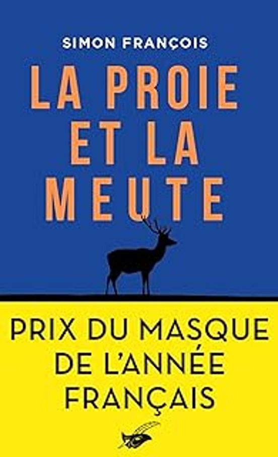 La Proie et la Meute