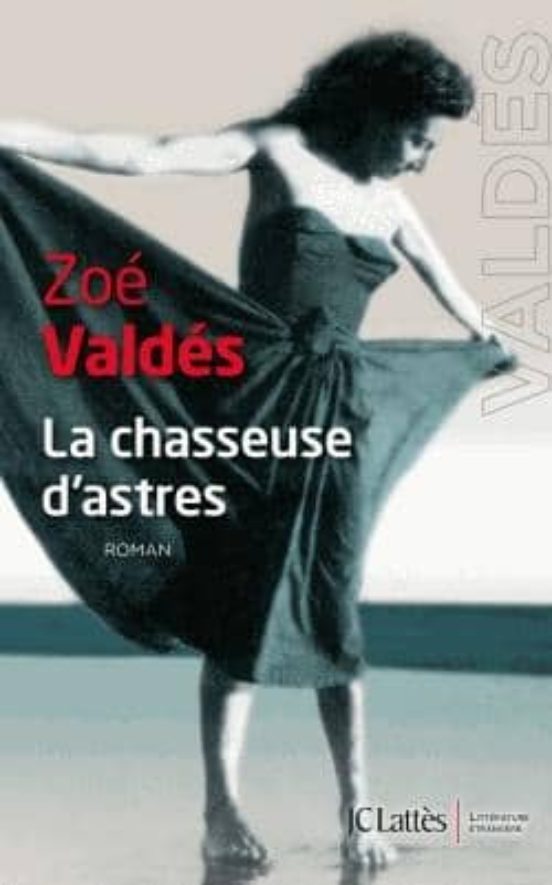 La Chasseuse D Astres