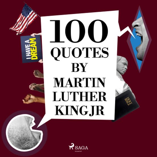 100 Quotes By Martin Luther King Jr