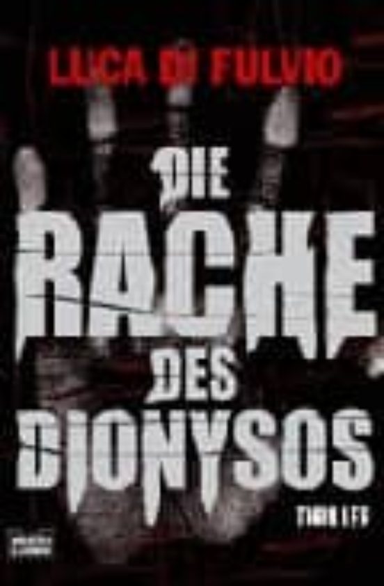 Die Rache Des Dionysos