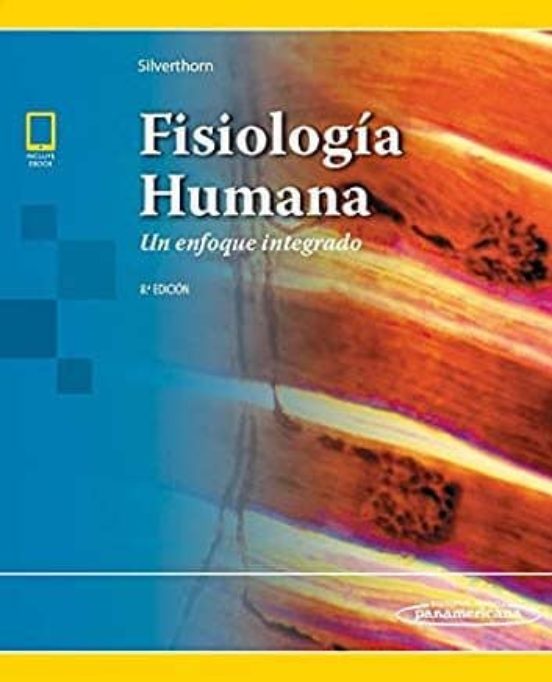 Fisiología Humana: Un Enfoque Integrado