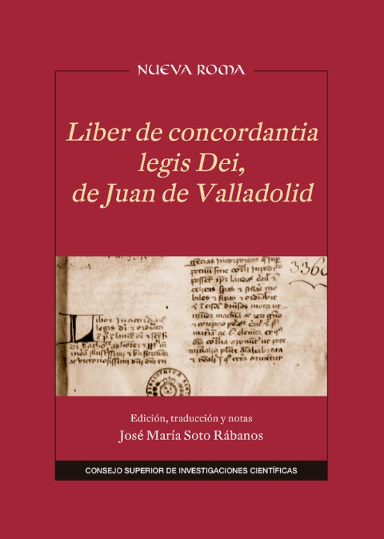 Liber De Concordantia Legis Dei De Juan De Valladolid